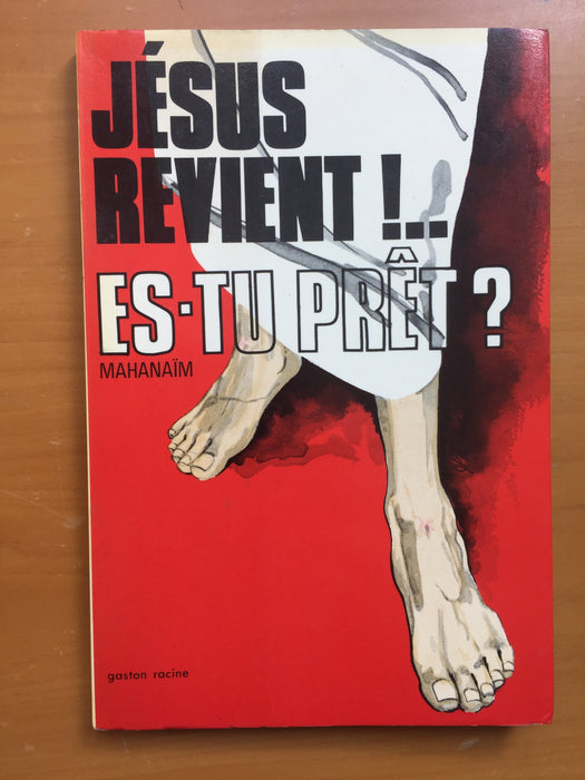 Jésus revient ! Es-tu prêt ?