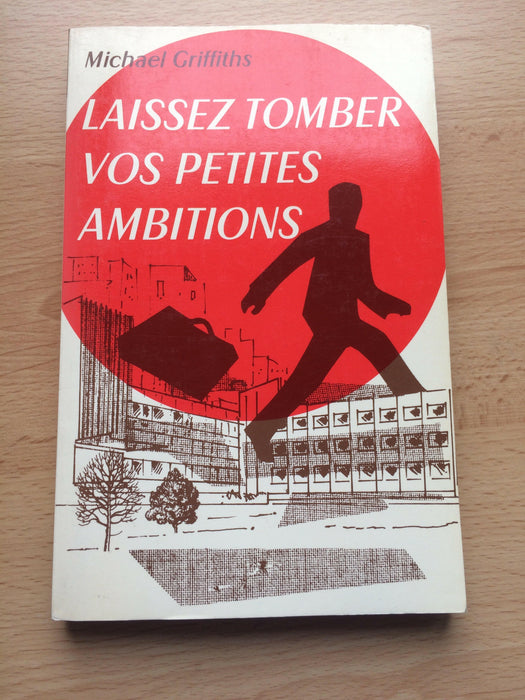 Occasion - Laissez tomber vos petites ambitions