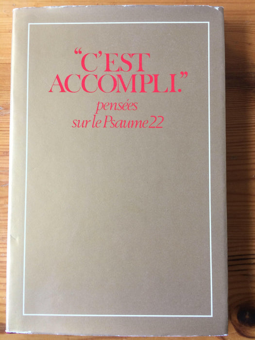 C'est accompli