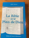 La Bible et le Plan de Dieu