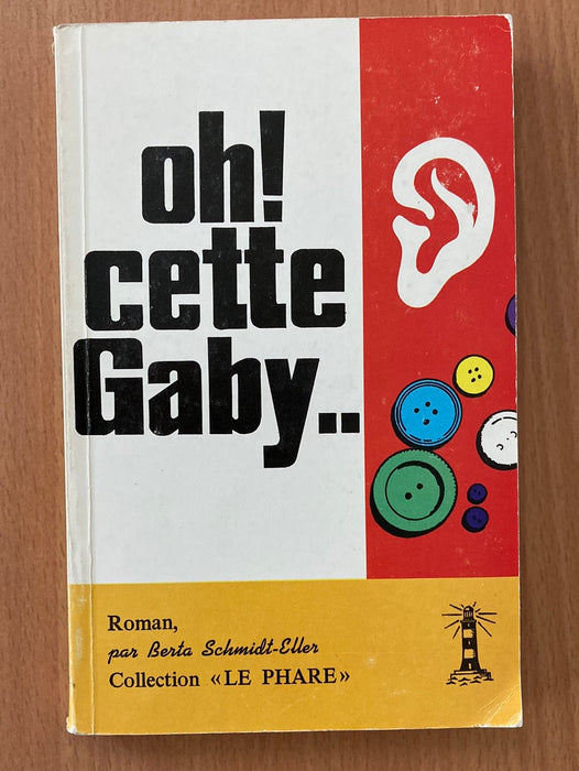 Oh ! Cette Gaby…