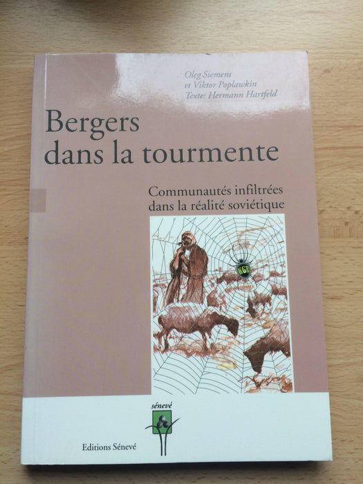 Occasion - Bergers dans la tourmente : communautés infiltrées dans la réalité soviétique
