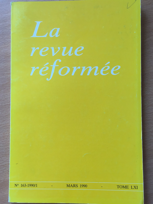 Occasion - La revue réformée #163 1990/1