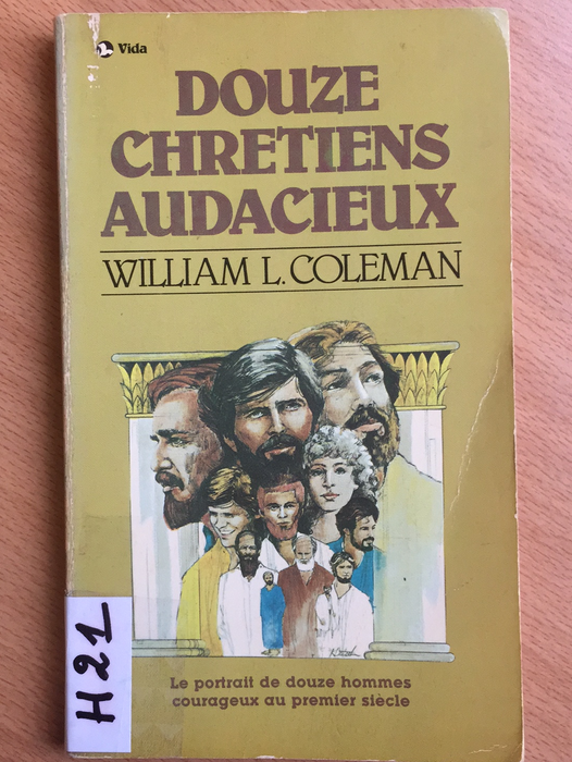 Occasion - Douze chrétiens audacieux