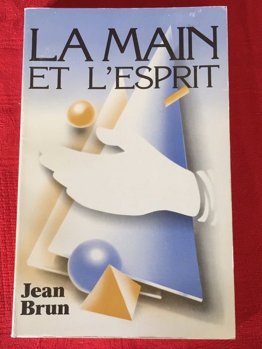 La Main et l'Esprit