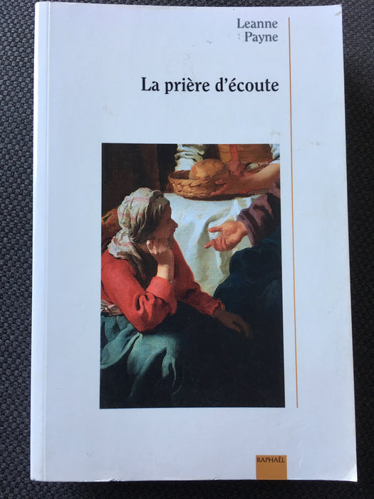 La prière d'écoute