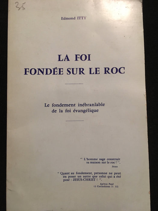 Occasion - La foi fondée sur le roc