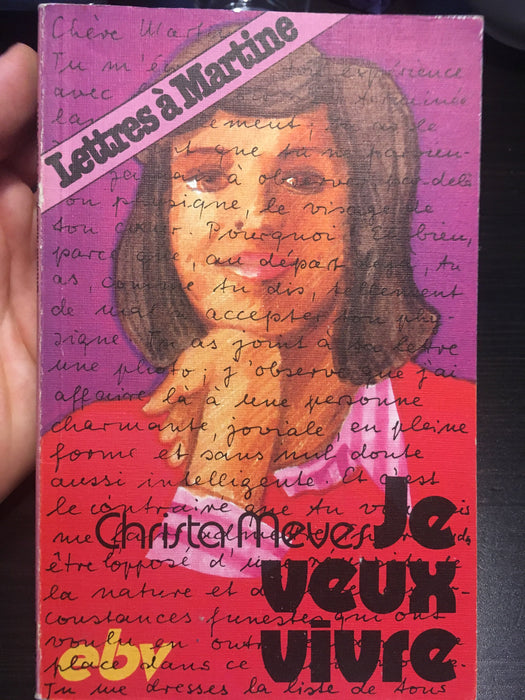 Occasion - Je veux vivre : lettres à Martine