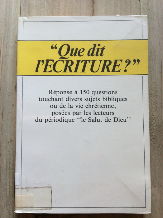 Occasion - "Que dit l'ECRITURE"