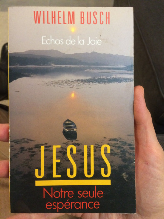 Occasion - Jésus notre seule espérance
