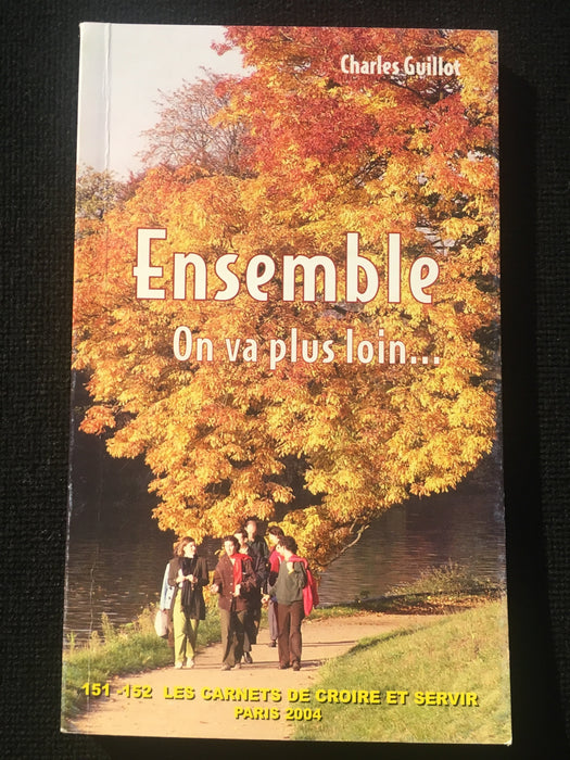 Occasion - Ensemble on va plus loin…
