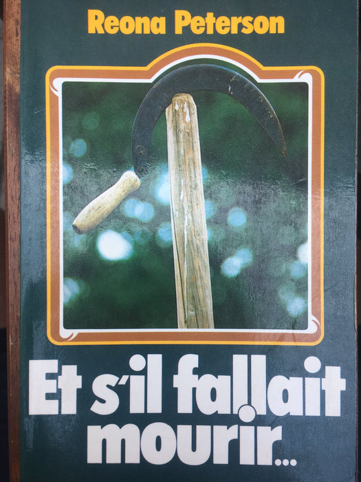 Occasion - Et s'il fallait mourir…