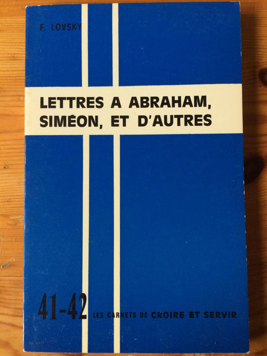 Occasion - Lettres à Abraham, Siméon, et d'autres