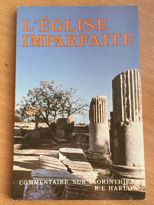 Occasion - L'église imparfaite, commentaire sur 1 Corinthiens