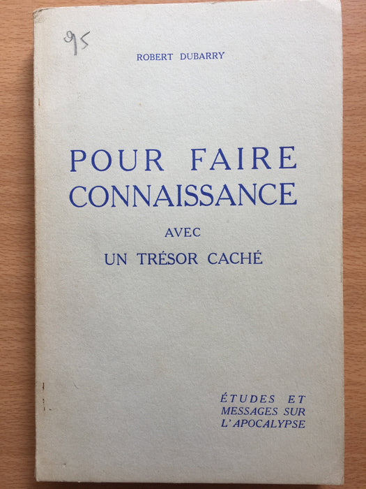 Occasion - Pour faire connaissance avec un trésor caché