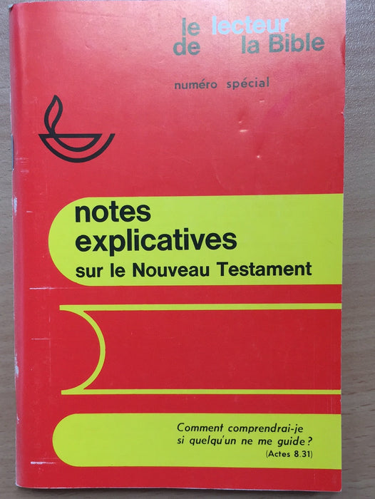 Lire et comprendre le Nouveau Testament