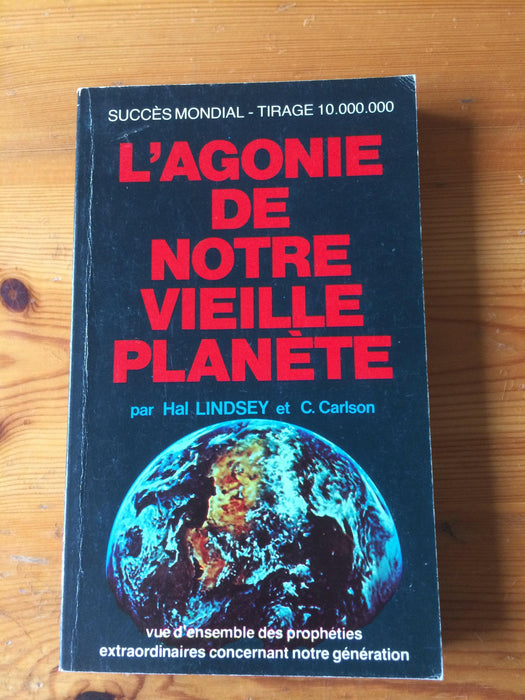 Occasion - L'Agonie de notre vieille planète