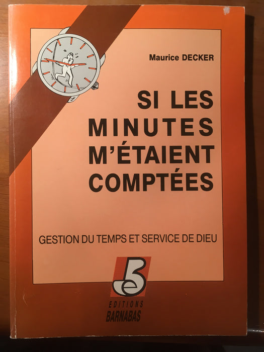 Occasion - Si les minutes m'étaient comptées