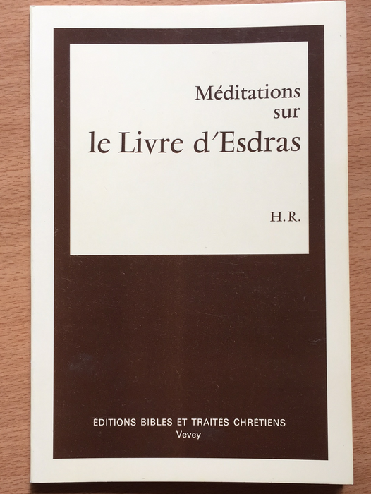 Méditations sur le Livre d'Esdras