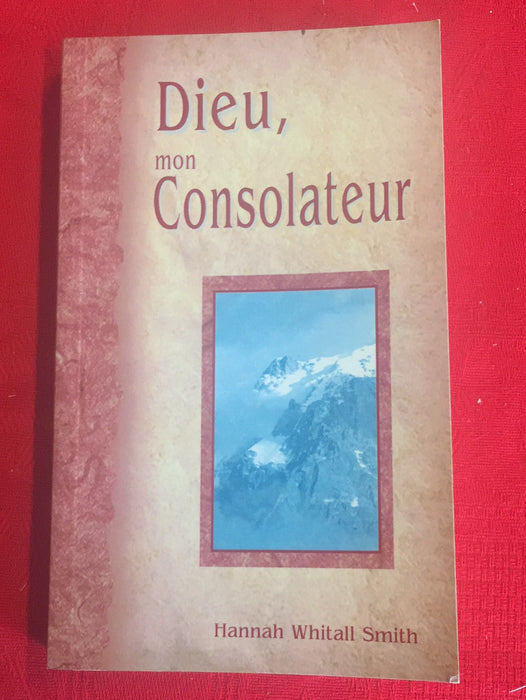 Dieu, mon consolateur