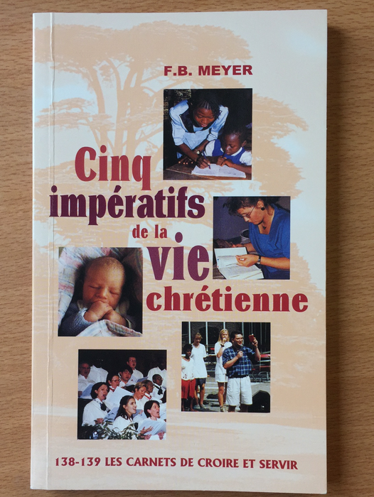 Occasion - Cinq impératifs de la vie chrétienne