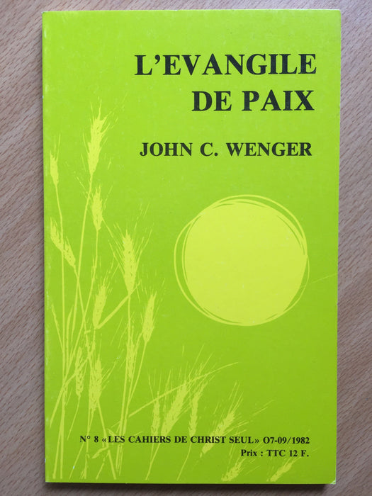 Occasion - L'évangile de paix vol.8 Les cahiers de Christ seul