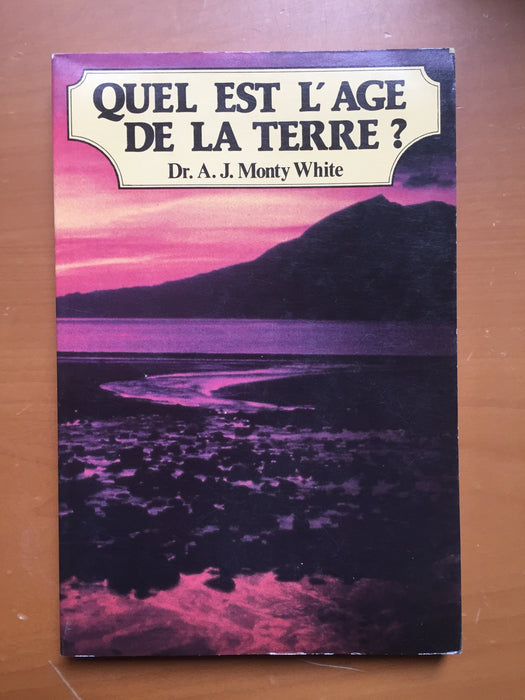 Occasion - Quel est l'âge de la terre ?