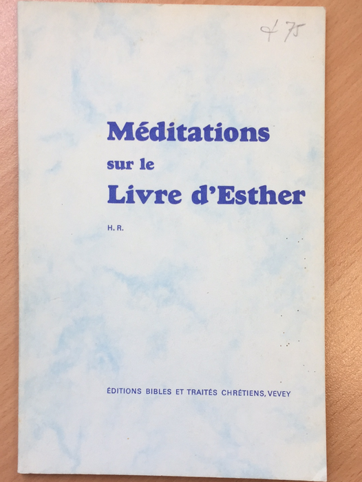 Méditations sur le livre d'Esther