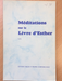 Méditations sur le livre d'Esther