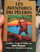 Les aventures du pèlerin