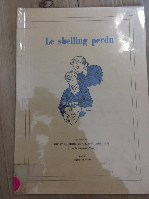 Le shelling perdu