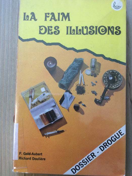 Occasion - La faim des illusions