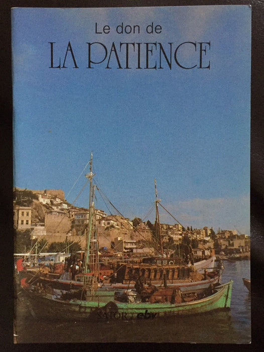 Le don de la patience