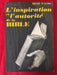 L'inspiration et l'autorité de la Bible
