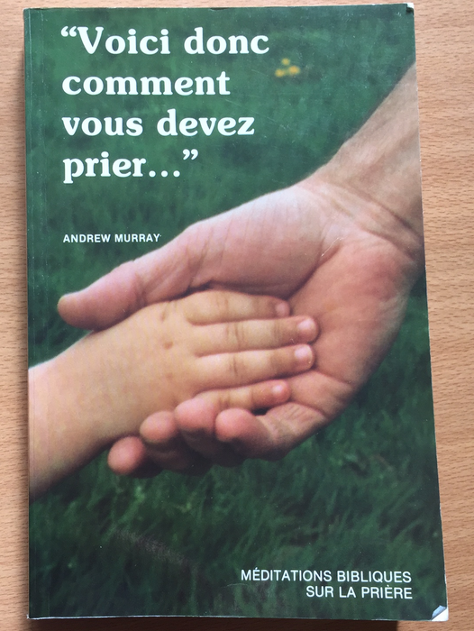 Voici donc comment vous devez prier