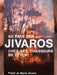 Au pays des Jivaros