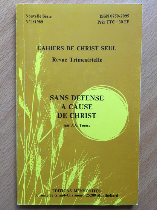 Occasion - Sans défense à cause de Christ vol.1 Les cahiers de Christ seul