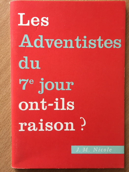 Occasion - Les adventistes du 7e jour ont-il raison ?