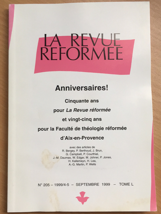 Occasion - La revue réformée #205 Septembre 1999