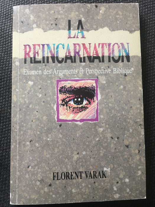 Occasion - La réincarnation : examen des arguments et perspective biblique