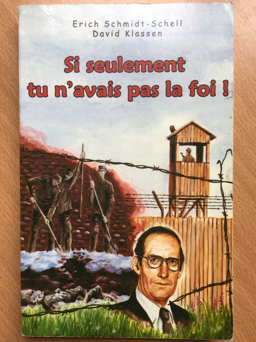 Si seulement tu n'avais pas la foi !