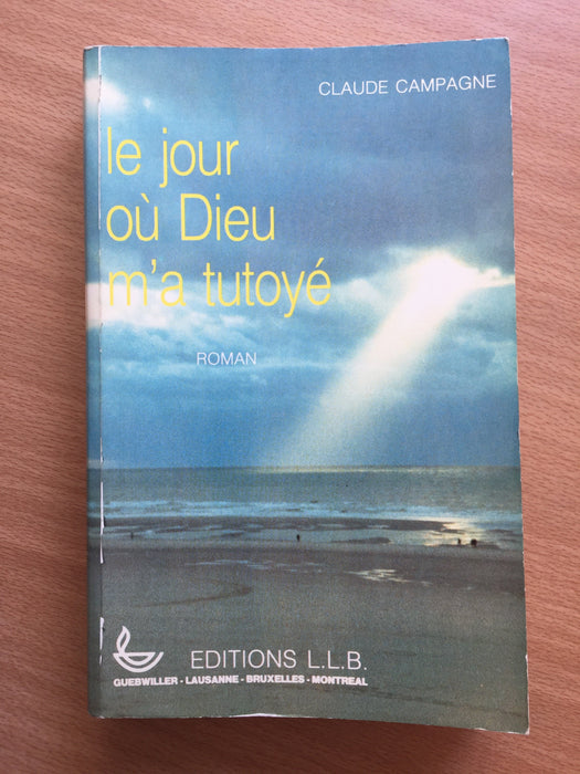 Occasion - Le jour où Dieu m'a tutoyé