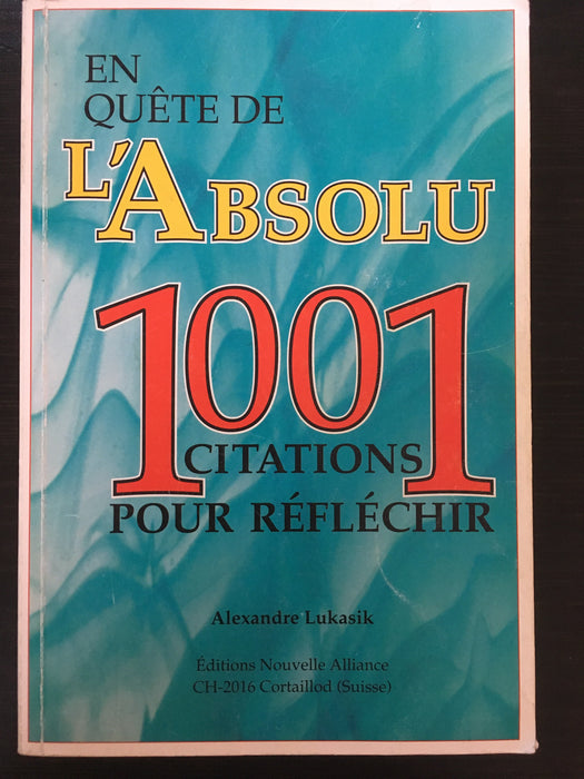 Occasion - 1001 citations : En quête de l'absolu