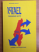 Israël troisième acte