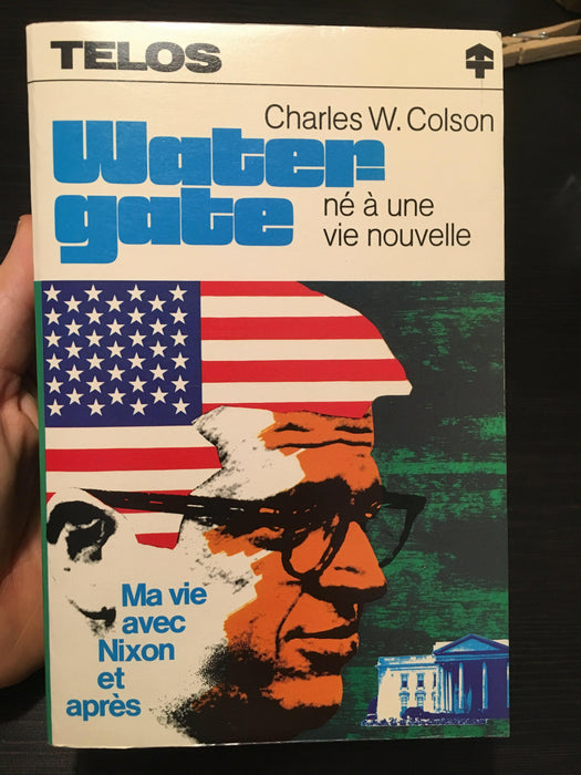 Occasion - Watergate : né à une vie nouvelle