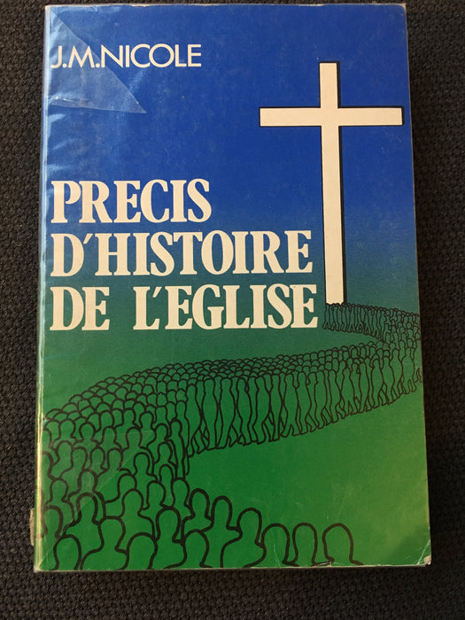 Occasion - Précis d'histoire de l'Église [NICOLE Jules-Marcel]