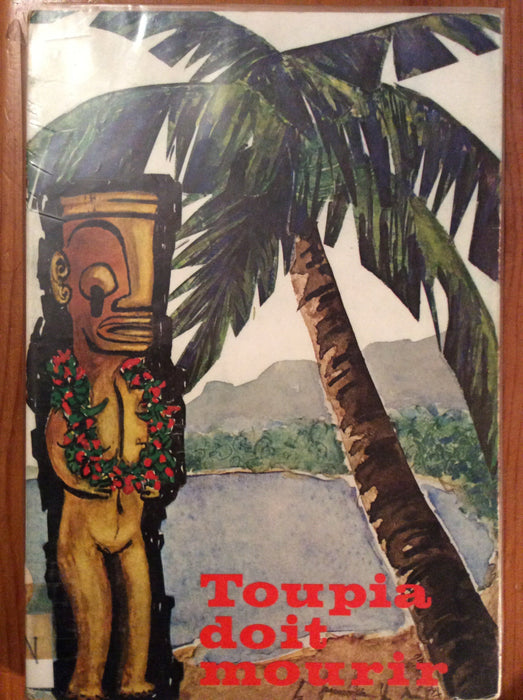 Toupia doit mourir