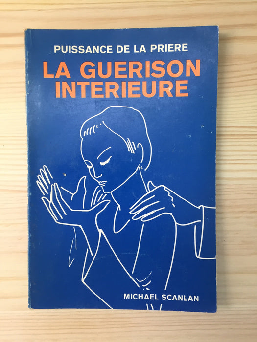 La guérison intérieure