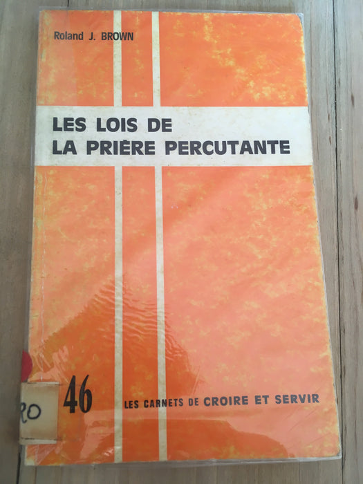 Occasion - Les lois de la prière percutante