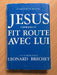 Jésus s'approcha et fit route avec lui